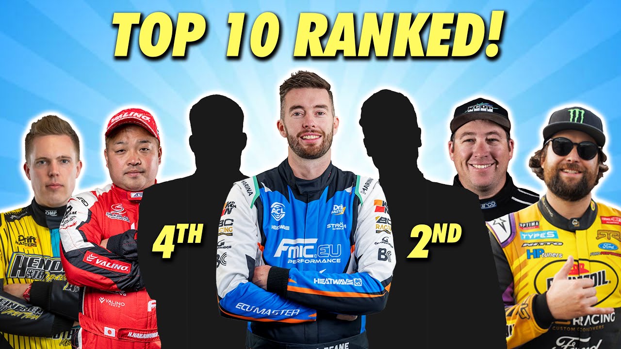 Who are the TOP 10 drifters in THE WORLD? We decide…